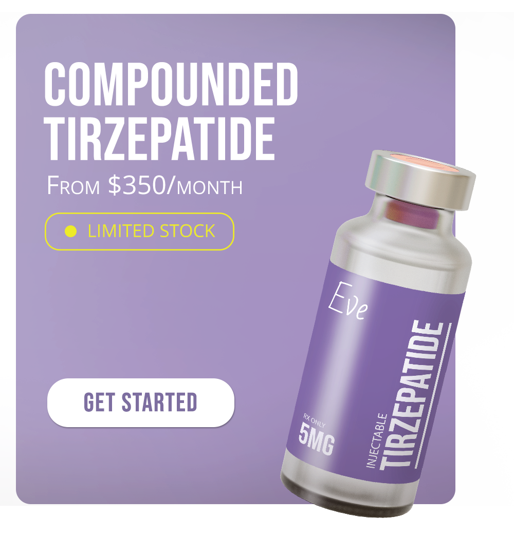 Compounded Tirzepatide - EVE