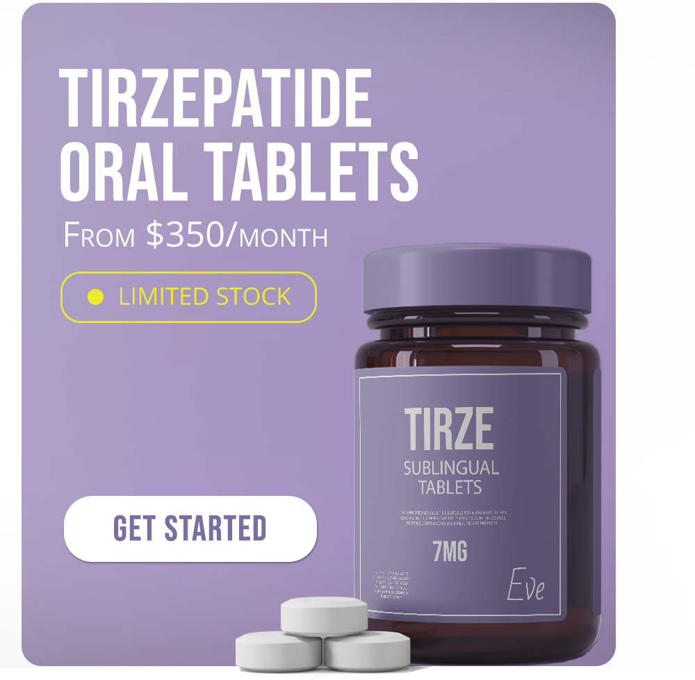 Tirzepatide Sublingual Tablets - EVE